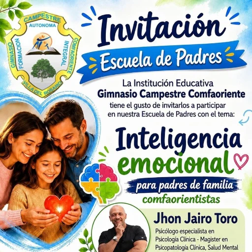 Gran Invitación a nuestra Escuela de Padres: Fortaleciendo la Inteligencia Emocional en Familia
