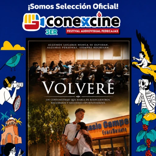 ¡Orgullo Comfaorientista! Nuestro cortometraje "Volveré" es Selección Oficial